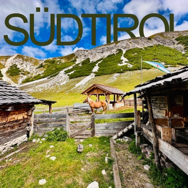 Spätsommer in Südtirol